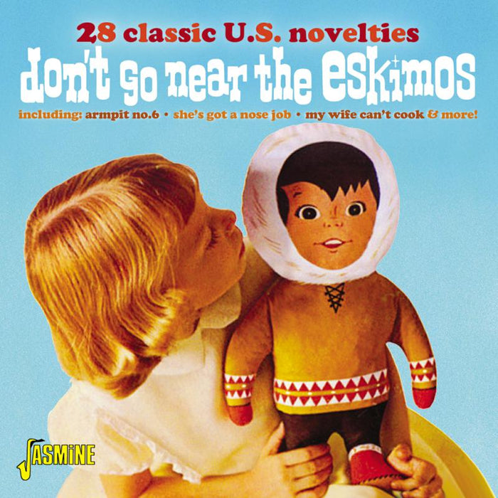 Various Artists: Don't Go Near The Eskimos - 28 Classic U.S. Novelties