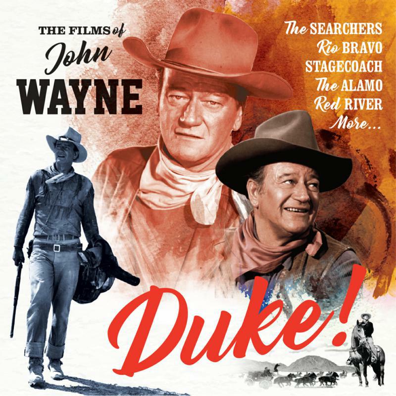 Various Artists: Duke! Films Of John Wayne