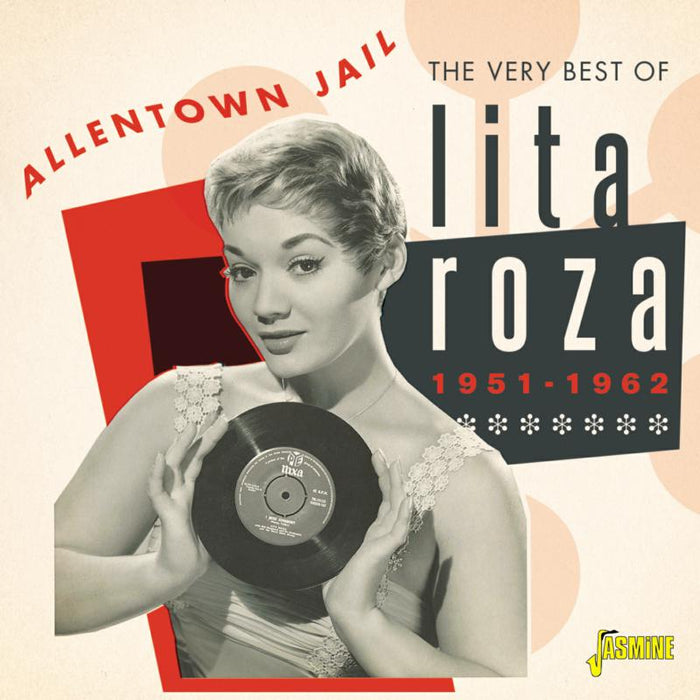 Lita Roza: Allentown Jail - The Very Best Of Lita Roza 1951-1962