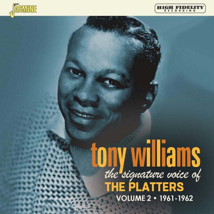Tony Williams: The Signature Voice of The Platters - Volume 2: 1961-1962