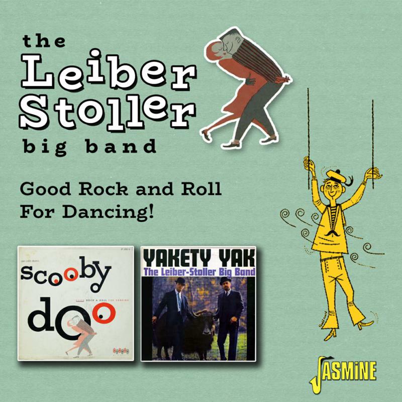The Leiber-Stoller Big Band: Good Rock and Roll for Dancing!