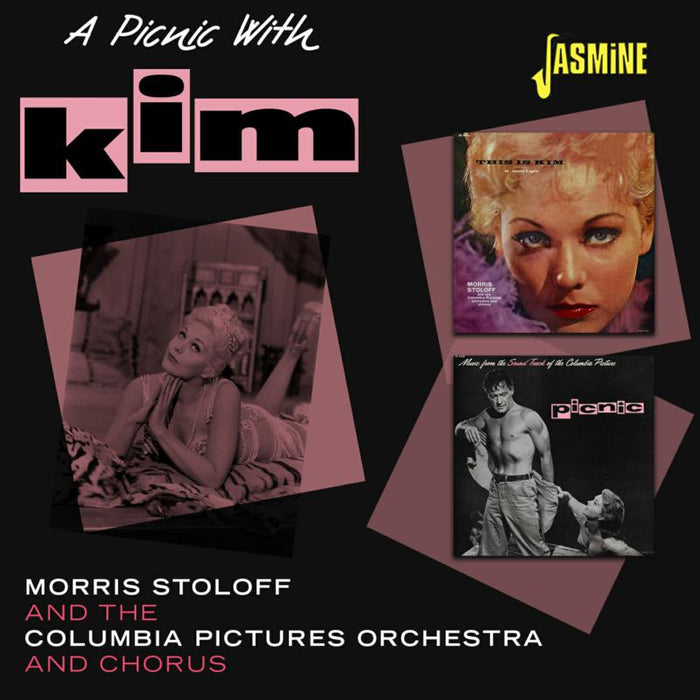 Morris Stoloff & The Columbia Pictures Orchestra and Chorus: A Picnic With Kim