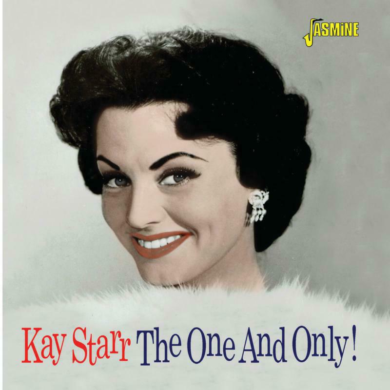 Kay Starr: The One and Only!