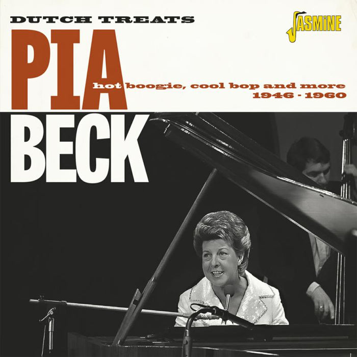 Pia Beck: Dutch Treats: Hot Boogie, Cool Bop and More 1946-1960