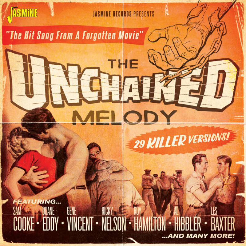Various Artists: The Unchained Melody - 29 Killer Versions!