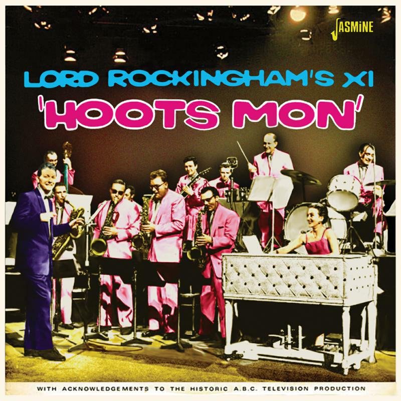 Lord Rockingham's XI: Hoots Mon