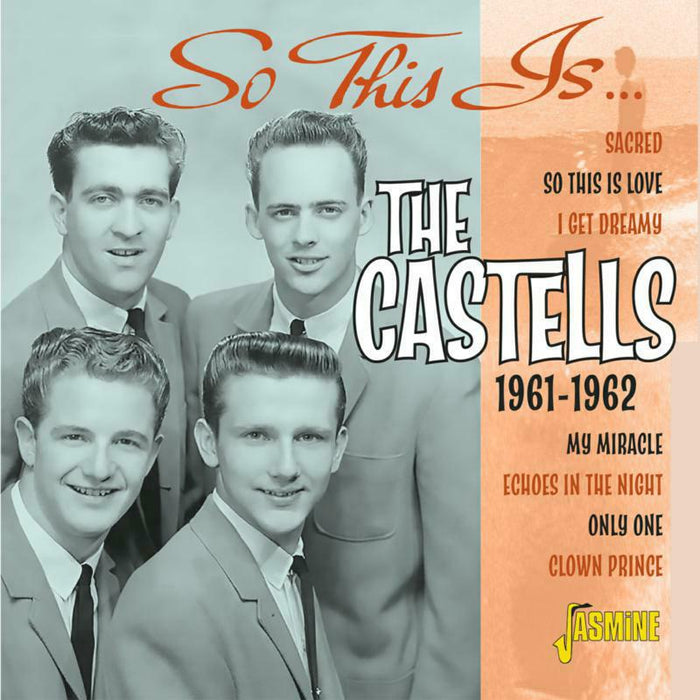 The Castells: So This Is...The Castells 1961-1962
