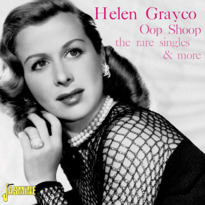 Helen Grayco: Oop Shoop - The Rare Singles & More