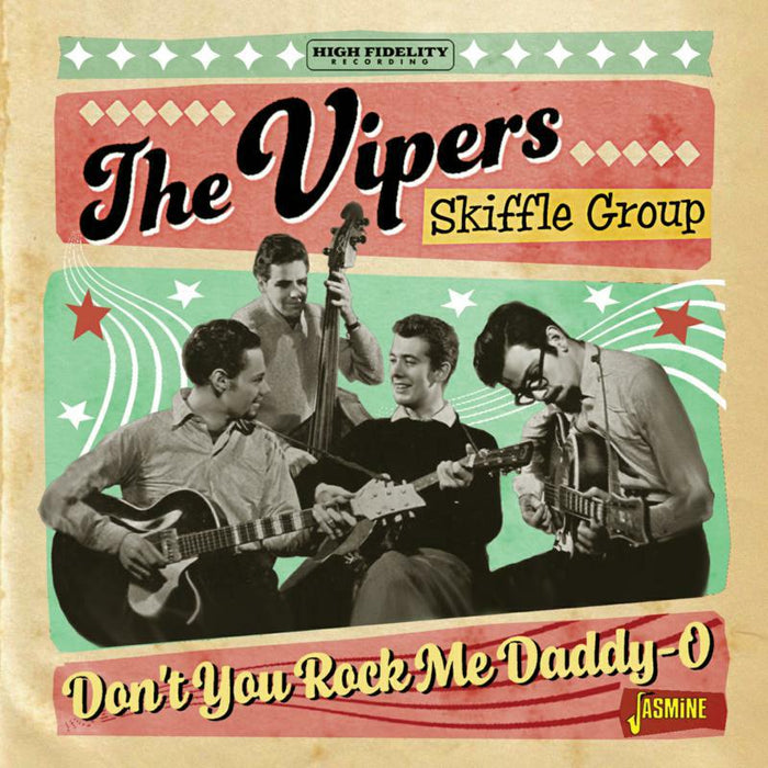 The Vipers Skiffle Group: Don't You Rock Me Daddy-O