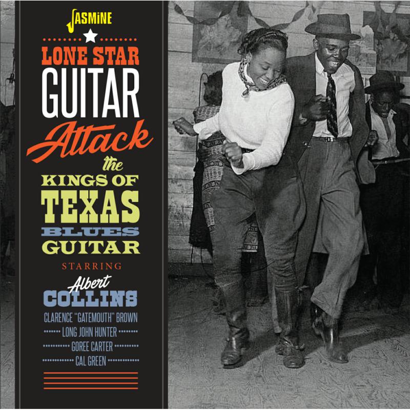 Various Artists: Lone Star Guitar Attack - Albert Collins and the Kings of Texas Blues Guitar
