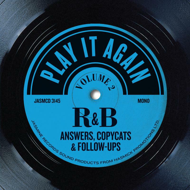 Various Artists: Play It Again Vol. 2 - R&B Answers, Copycats & Follow-Ups