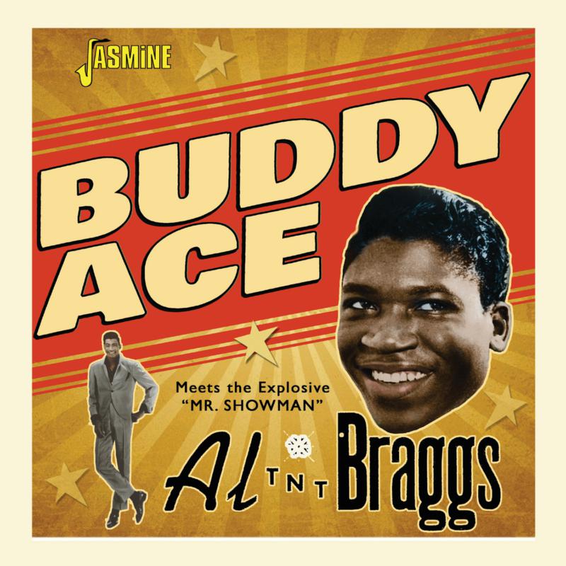 Buddy Ace & Al 'TNT' Braggs: Buddy Ace Meets Al 'TNT' Braggs