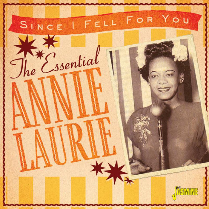 Annie Laurie: The Essential Annie Laurie - Since I Fell For You