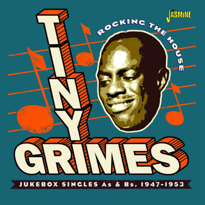 Tiny Grimes: Rocking The House - Jukebox Singles As & Bs 1947-1953