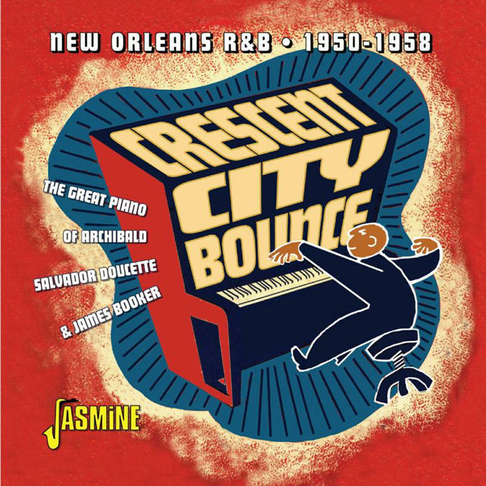 Various Artists: Crescent City Bounce - New Orleans R&B 1950-1958