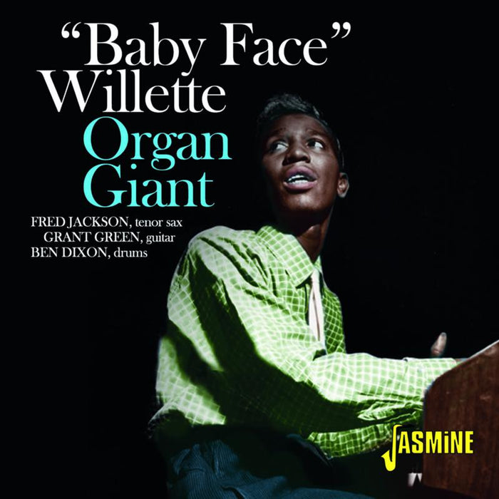 Baby Face Willette: Organ Giant