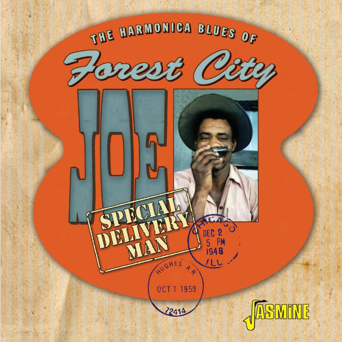Forest City Joe: Special Delivery Man - The Harmonica Blues of Forest City Joe