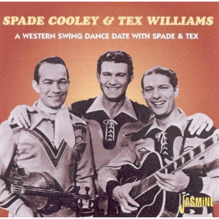 Spade Cooley & Tex Williams: A Western Swing Dance Date With Spade & Tex