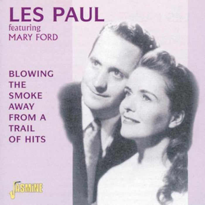 Les Paul & Mary Ford: Blowing The Smoke Away From A Trail Of Hits
