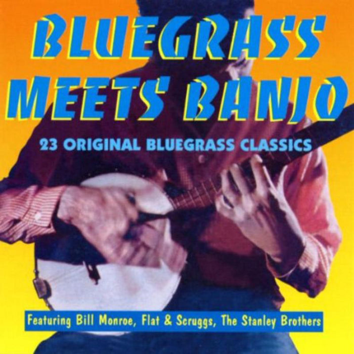 Various Artists: Bluegrass Meets Banjo: 23 Original Bluegrass Class
