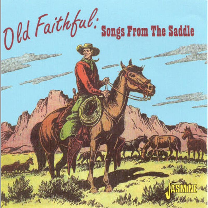 Various Artists: Old Faithful: Songs From The Saddle