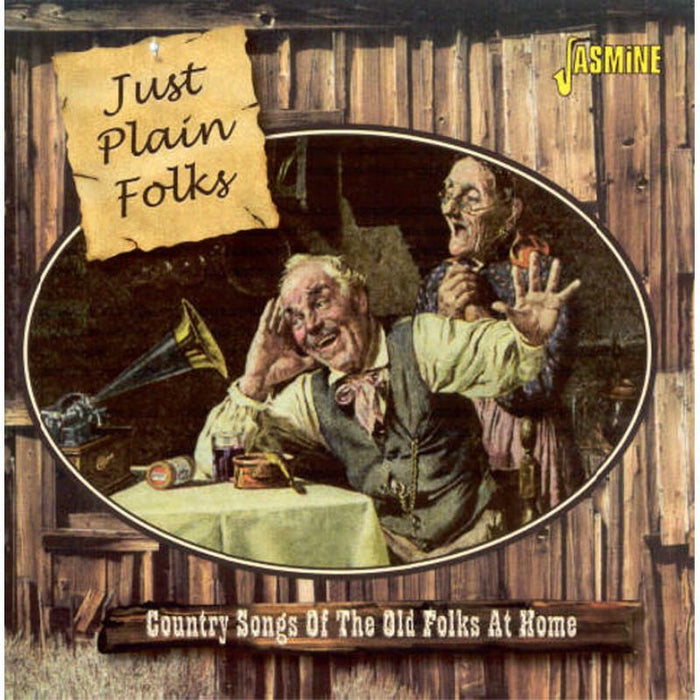 Various Artists: Just Plain Folks: Country Songs Of The Old Folks at Home