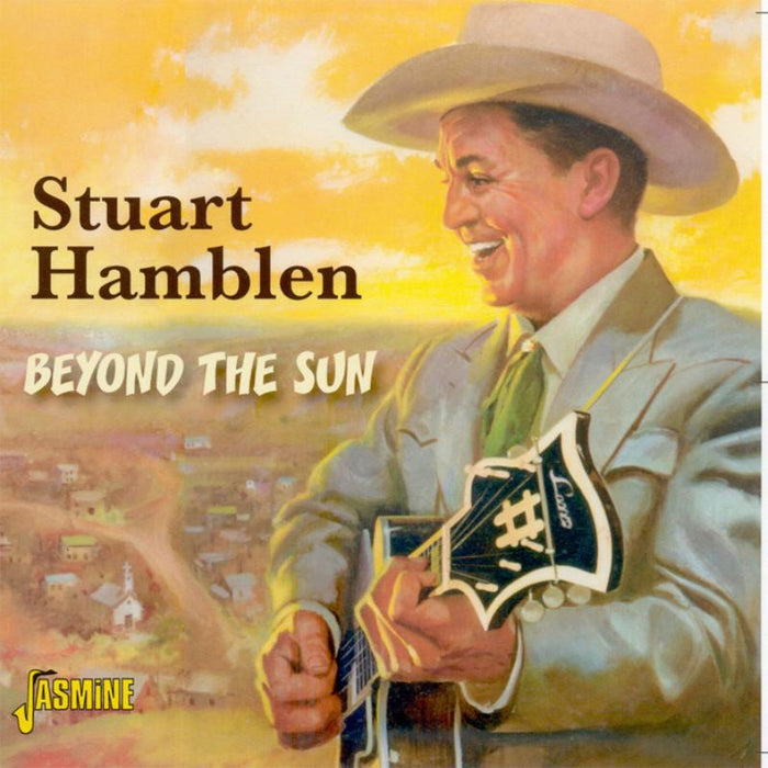 Stuart Hamblen: Beyond The Sun