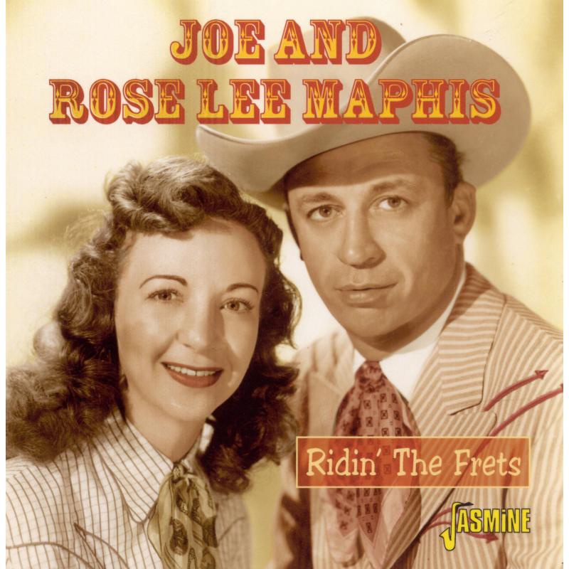 Joe & Rose Lee Maphis: Ridin' The Frets