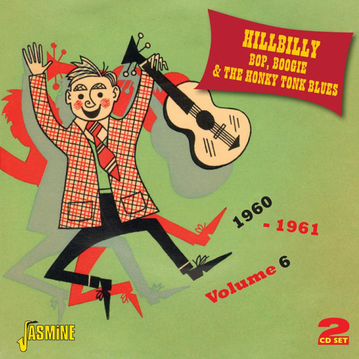 Various Artists: Hillbilly Bop, Boogie & The Honky Tonk Blues - Volume 6 1960-1961