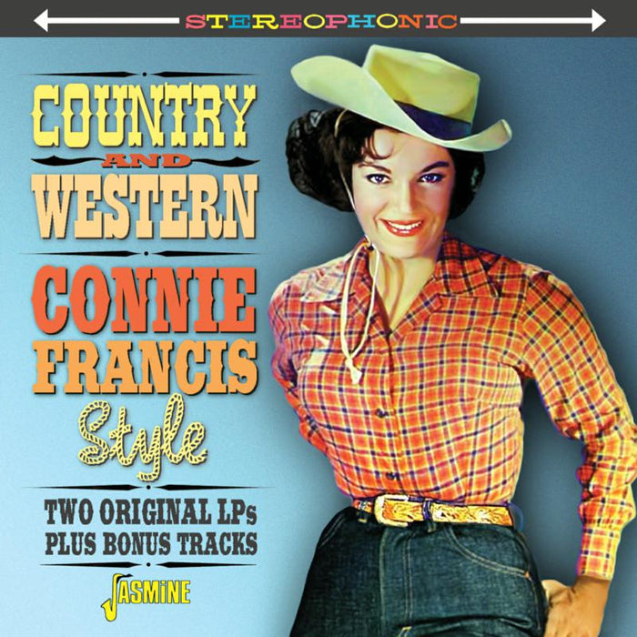 Connie Francis: Country & Western Connie Francis Style - Two Original LPs Plus Bonus Tracks