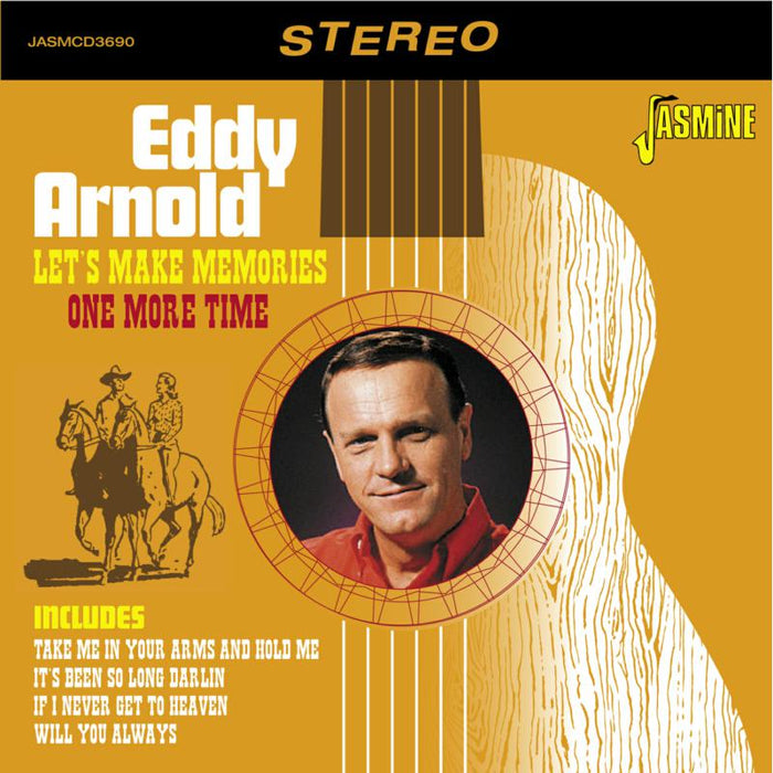 Eddy Arnold: Let's Make Memories One More Time
