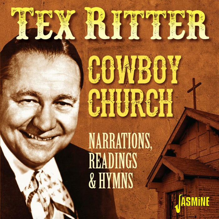 Tex Ritter: Cowboy Church: Narrations, Readings And Hymns