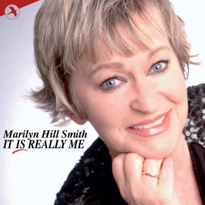Marilyn Hill Smith: It is Really Me
