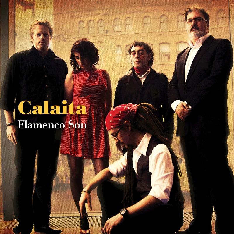 Calaita Flamenco Son: Calaita Flamenco Son