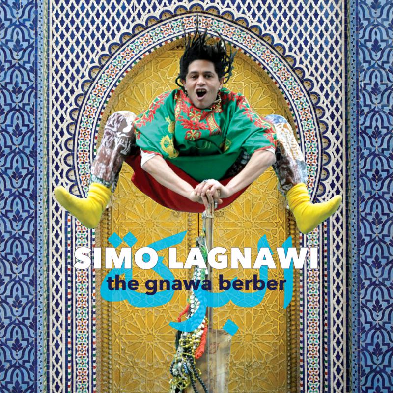 Simo Lagnawi: The Gnawa Berber