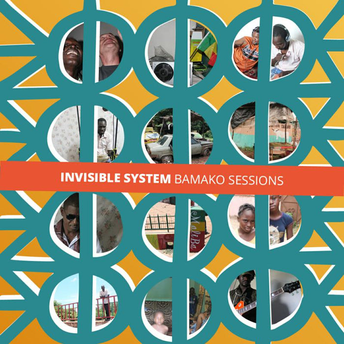 Invisible System: Bamako Sessions