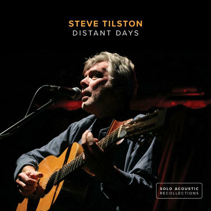 Steve Tilston: Distant Days