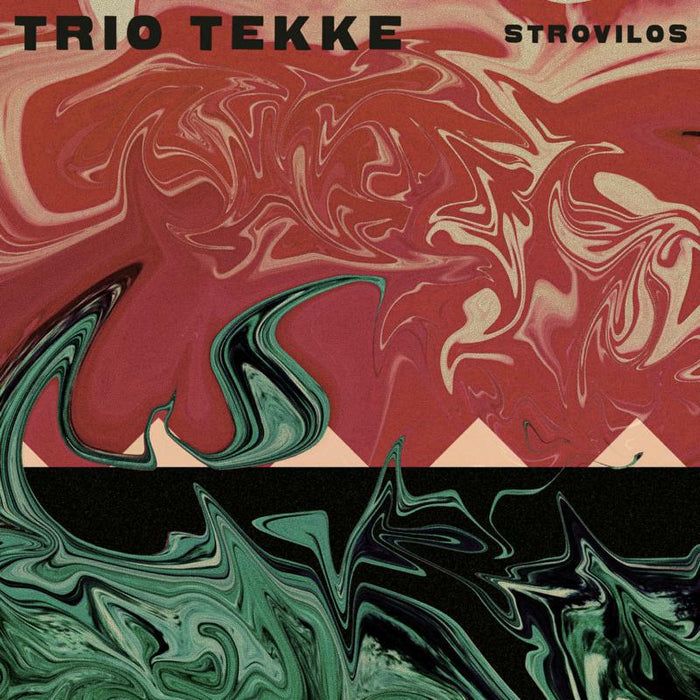 Trio Tekke: Strovilos