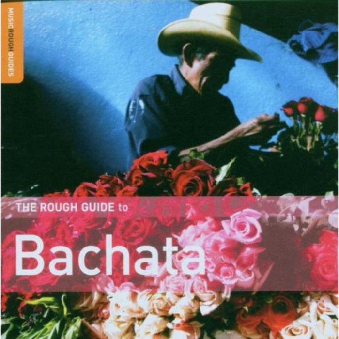 Various Artists: The Rough Guide to Bachata