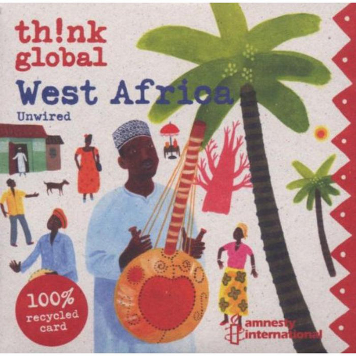 Various Artists: Think Global: West Africa Unwired
