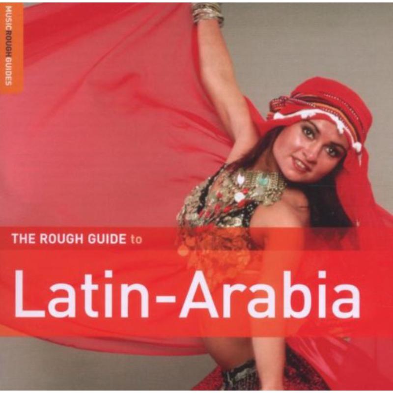 Various Artists: Rough Guide To Latin Arabia