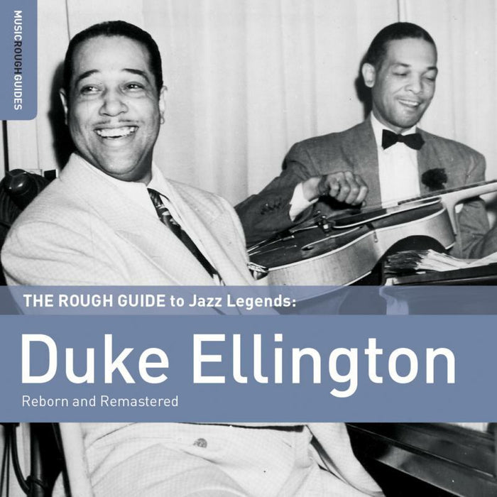Duke Ellington: The Rough Guide to Duke Ellington