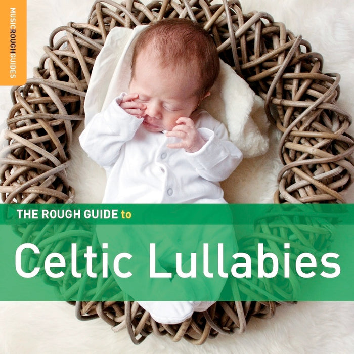 Various Artists: The Rough Guide to Celtic Lullabies