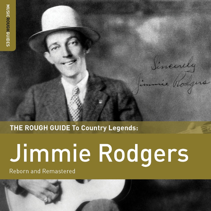Jimmie Rodgers: The Rough Guide to Jimmie Rodgers