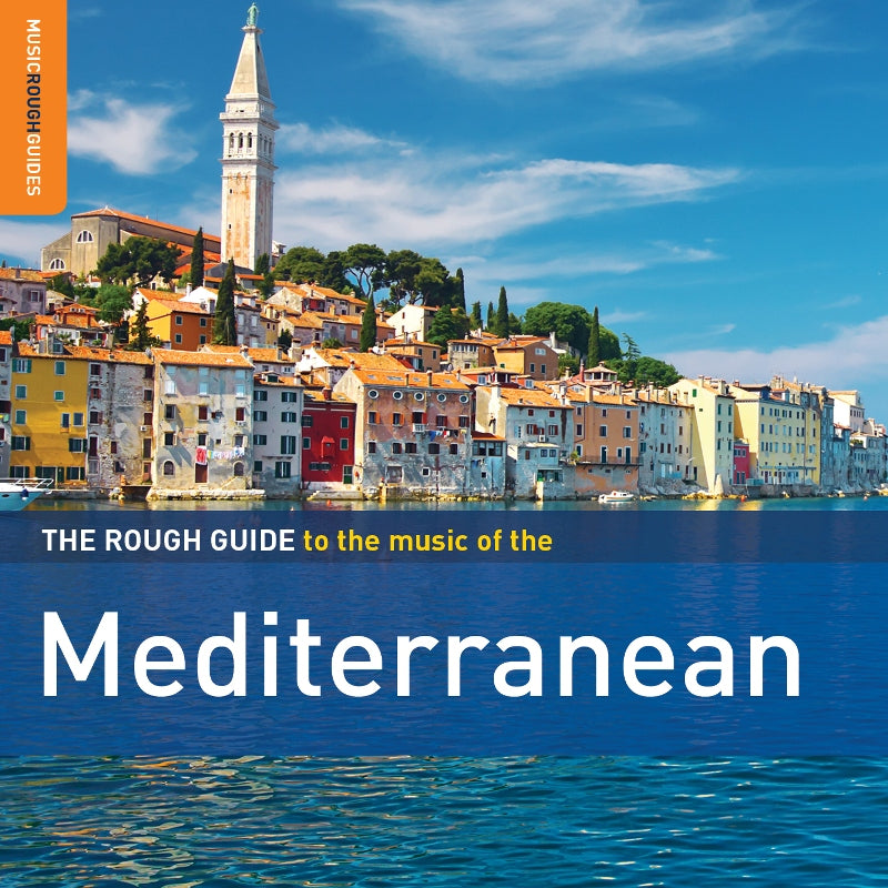 Various Artists: The Rough Guide to the Music of the Mediterranean