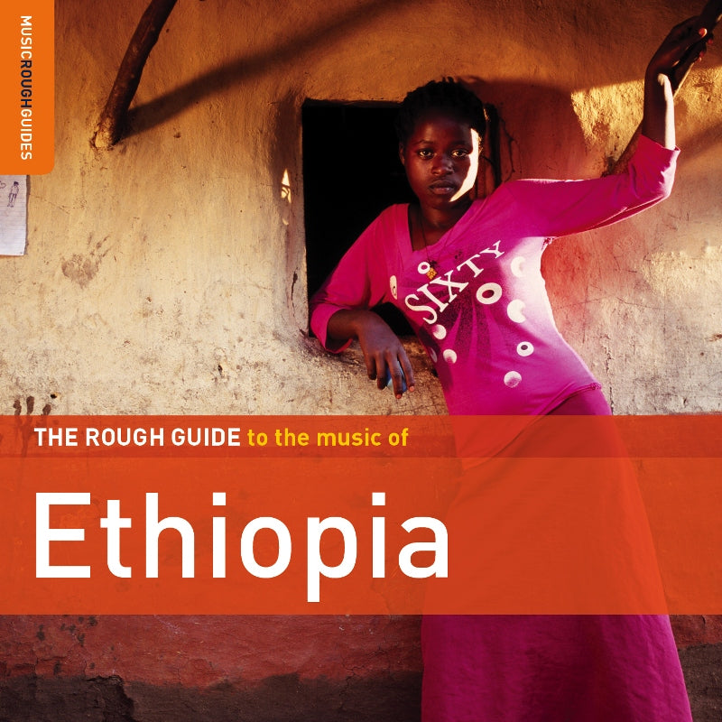 Various Artists: The Rough Guide To The Music Of Ethiopia