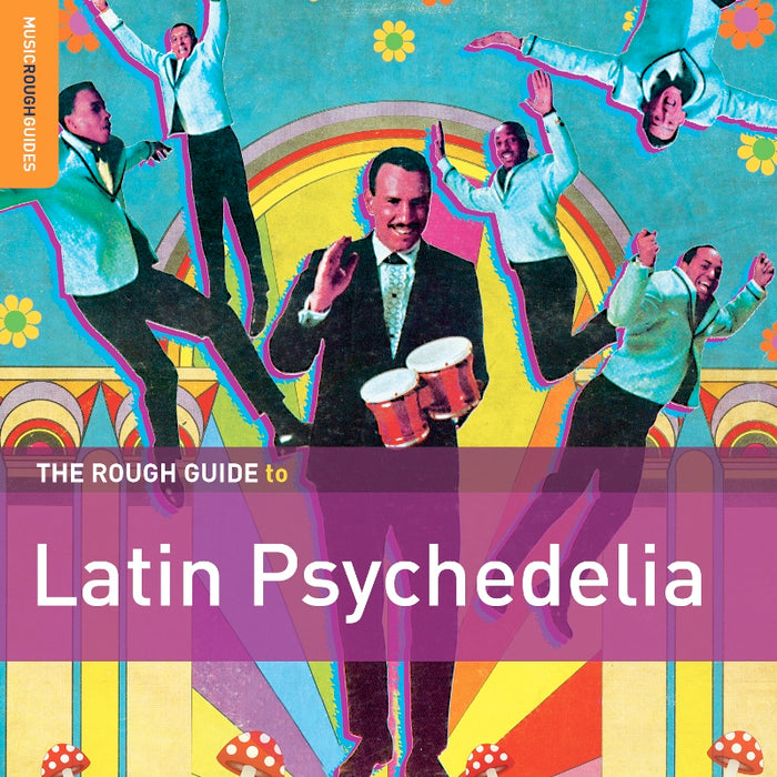 Various Artists: The Rough Guide to Latin Psychedelia