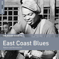 Various Artists: The Rough Guide to East Coast Blues