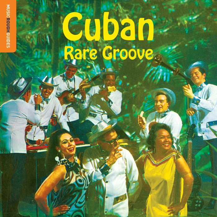 Various Artists: The Rough Guide to Cuban Rare Groove