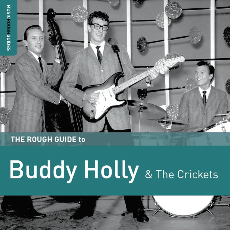 Buddy Holly: The Rough Guide to Buddy Holly & The Crickets